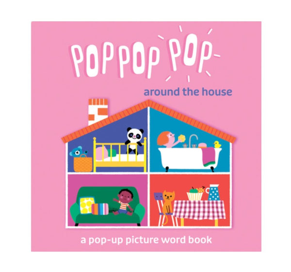 Libro Pop Pop Pop - Around The House